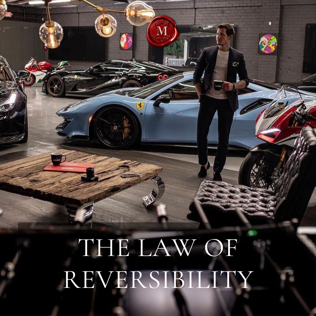 The Law Of Reversibility